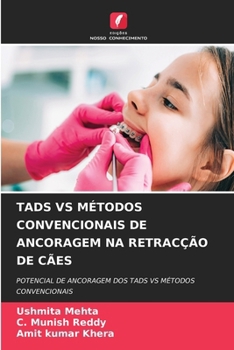 Tads Vs Métodos Convencionais de Ancoragem Na Retracção de Cães (Portuguese Edition)