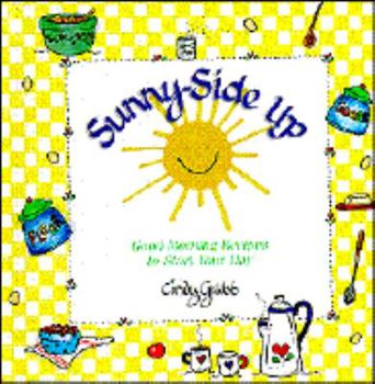 Sunny-Side Up: Good Morning Recipes to Start Your Day