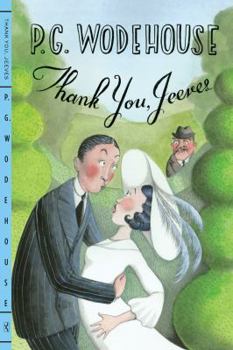 Thank You, Jeeves - Book #5 of the Jeeves