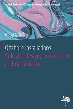 Paperback Offshore installations: Rules for design, construction and classification Book