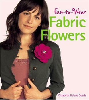 Paperback Fun-To-Wear Fabric Flowers Book