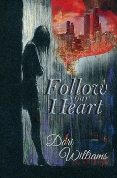 Paperback Follow your Heart Book