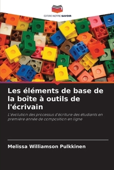 Paperback Les éléments de base de la boîte à outils de l'écrivain [French] Book
