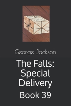 The Falls: Special Delivery: Book 39 - Book #39 of the Falls