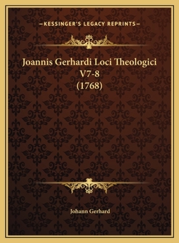 Hardcover Joannis Gerhardi Loci Theologici V7-8 (1768) [Latin] Book