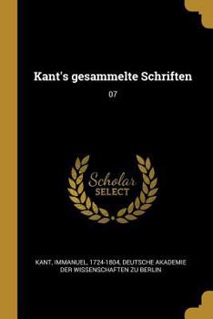Paperback Kant's gesammelte Schriften: 07 [German] Book