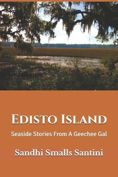 Paperback Edisto Island: Seaside Stories From A Geechee Gal Book