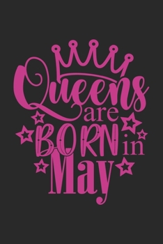Queens are born in may: Daily Activity planner gift for May Birthday guy