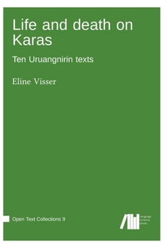 Hardcover Life and death on Karas: Ten Uruangnirin texts Book