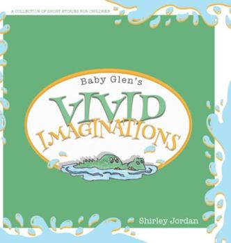 Hardcover Baby Glen's Vivid Imaginations Book