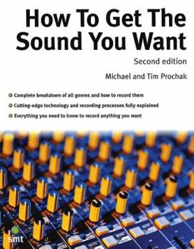 Paperback How to Get the Sound You Want Book