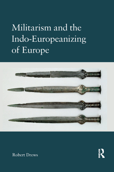 Paperback Militarism and the Indo-Europeanizing of Europe Book