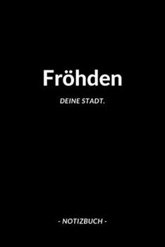 Paperback Fr?hden: Notizblock - Notizbuch - DIN A5, 120 Seiten - Liniert, Linien, Lined - Notizen, Termine, Planer, Tagebuch, Organisatio [German] Book