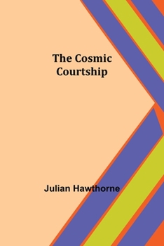 Paperback The Cosmic Courtship Book