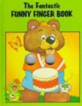 Hardcover The Fantastic Funny Finger Book