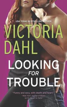 Looking for Trouble - Book #1 of the Jackson: Girls' Night Out