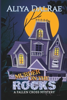 Paperback Murder on the Rocks: A Fallen Cross Mystery Book