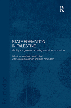 Paperback State Formation in Palestine: Viability and Governance During a Social Transformation Book