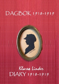 Paperback Dagbok 1918-1919 / Diary 1918-1919 [Swedish] Book