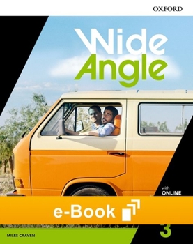 Wide Angle Level 3 Student E-Book: A Real-World Viewpoint