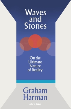 Hardcover Waves and Stones: The Continuous and the Discontinuous in Human Thought Book