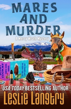 Mares and Murder (Merry Wrath Mysteries)