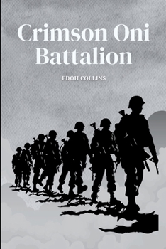 Paperback Crimson Oni Battalion Book