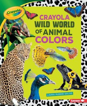 Crayola (R) Wild World of Animal Colors