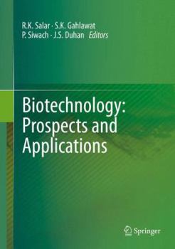 Hardcover Biotechnology: Prospects and Applications Book