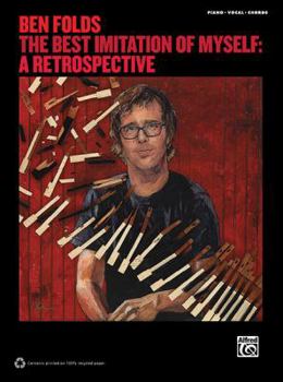 Paperback Ben Folds -- The Best Imitation of Myself (a Retrospective): Piano/Vocal/Chords Book