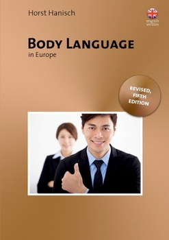 Paperback Body Language in Europe - Unlocking the Secrets Book