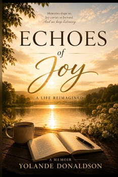 Paperback Echoes of Joy: A Life Reimagined Book