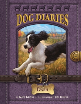 Dash - Book #5 of the Dog Diaries