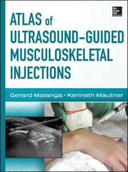 Hardcover Atlas of Ultrasound-Guided Musculoskeletal Injections Book