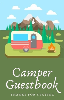 Paperback Camper Guestbook Thanks For Staying: Vacation Rental Guestbook Book