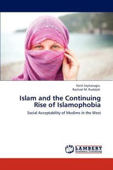 Paperback Islam and the Continuing Rise of Islamophobia Book