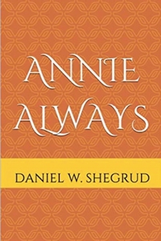 Paperback Annie Always Book