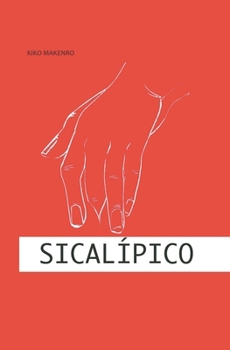 Paperback Sicalíptico [Spanish] Book