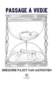 Paperback Passage à vi(d)e [French] Book