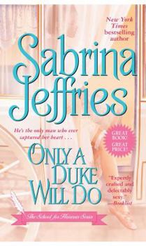 Mass Market Paperback Only a Duke Will Do Book