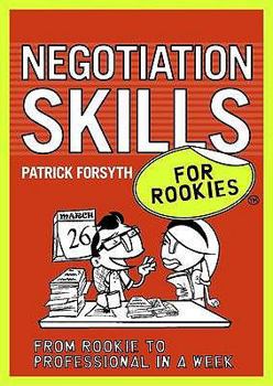 Paperback Negotiation Skills for Rookies. [Patrick Forsyth] Book