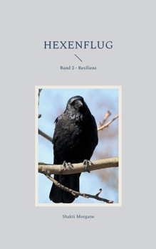 Paperback Hexenflug: Band 2 - Resilienz [German] Book