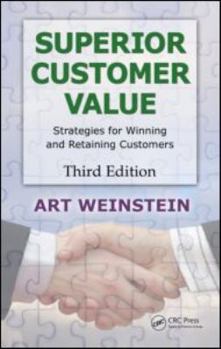 Hardcover Superior Customer Value: Strategies for Winning and Retaining Customers [With DVD] Book