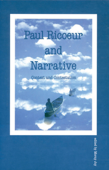 Paperback Paul Ricoeur and Narrative: Context and Contestation Book