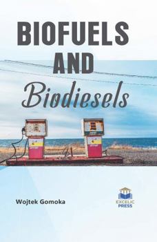 Hardcover Biofuels and Biodiesels Book