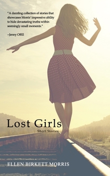 Paperback Lost Girls: Short Stories Book