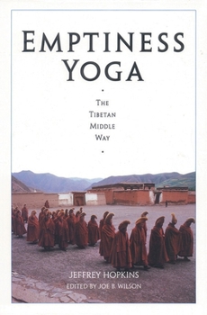 Paperback Emptiness Yoga: The Tibetan Middle Way Book