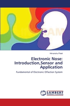 Paperback Electronic Nose: Introduction, Sensor and Application Book