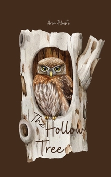 The Hollow Tree