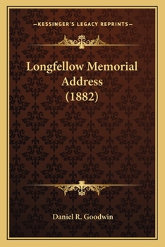 Paperback Longfellow Memorial Address (1882) Book